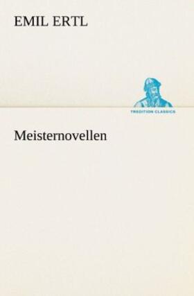 Ertl |  Meisternovellen | Buch |  Sack Fachmedien