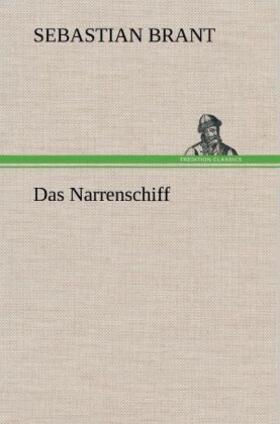 Brant |  Das Narrenschiff | Buch |  Sack Fachmedien