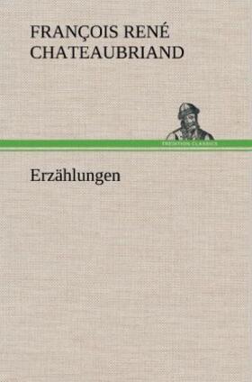 Chateaubriand |  Erzählungen | Buch |  Sack Fachmedien