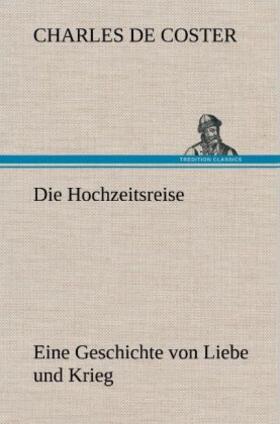 Coster |  Die Hochzeitsreise | Buch |  Sack Fachmedien
