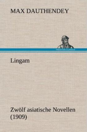 Dauthendey |  Lingam | Buch |  Sack Fachmedien