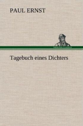 Ernst |  Tagebuch eines Dichters | Buch |  Sack Fachmedien