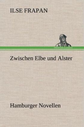 Frapan |  Zwischen Elbe und Alster | Buch |  Sack Fachmedien