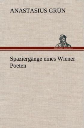 Grün |  Spaziergänge eines Wiener Poeten | Buch |  Sack Fachmedien