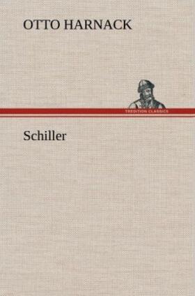 Harnack |  Schiller | Buch |  Sack Fachmedien