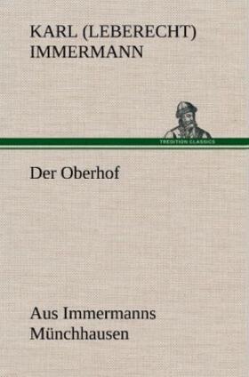 Immermann |  Der Oberhof | Buch |  Sack Fachmedien