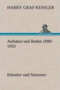 Kessler |  Aufsätze und Reden 1899-1933 | Buch |  Sack Fachmedien