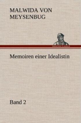 Meysenbug |  Memoiren einer Idealistin - Band 2 | Buch |  Sack Fachmedien