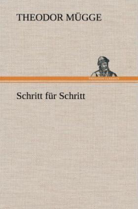 Mügge |  Schritt für Schritt | Buch |  Sack Fachmedien