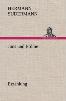 Sudermann |  Jons und Erdme | Buch |  Sack Fachmedien