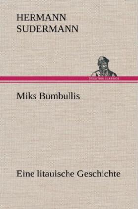Sudermann |  Miks Bumbullis | Buch |  Sack Fachmedien