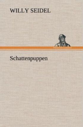 Seidel |  Schattenpuppen | Buch |  Sack Fachmedien