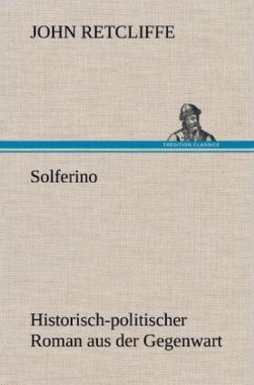 Retcliffe |  Solferino | Buch |  Sack Fachmedien