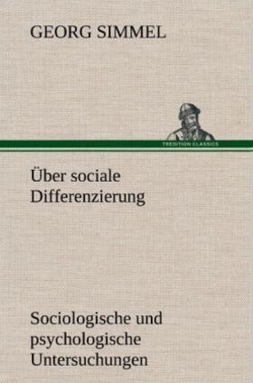 Simmel |  Über sociale Differenzierung | Buch |  Sack Fachmedien