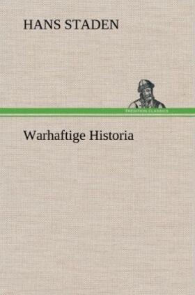 Staden |  Warhaftige Historia | Buch |  Sack Fachmedien