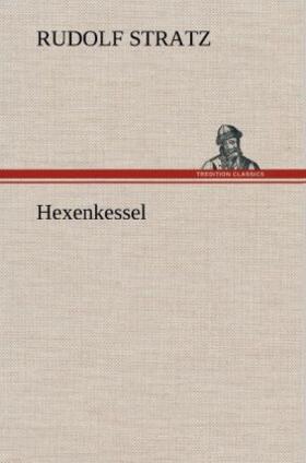 Stratz |  Hexenkessel | Buch |  Sack Fachmedien