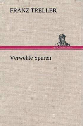 Treller |  Verwehte Spuren | Buch |  Sack Fachmedien