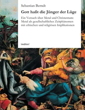 Berndt |  Gott haßt die Jünger der Lüge | Buch |  Sack Fachmedien