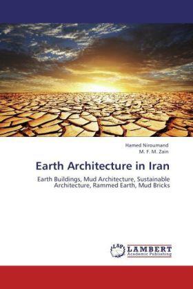Niroumand / Zain |  Earth Architecture in Iran | Buch |  Sack Fachmedien