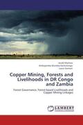 Mwitwa / Muimba-Kankolongo / German |  Copper Mining, Forests and Livelihoods in DR Congo and Zambia | Buch |  Sack Fachmedien