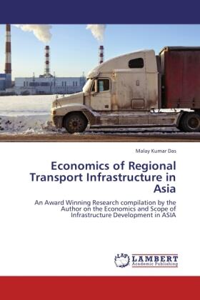 Das |  Economics of Regional Transport Infrastructure in Asia | Buch |  Sack Fachmedien