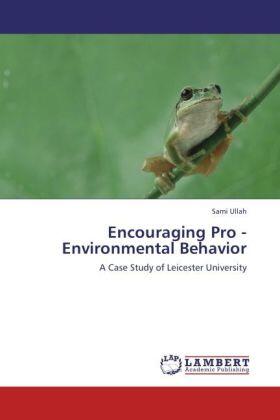 Ullah |  Encouraging Pro - Environmental Behavior | Buch |  Sack Fachmedien