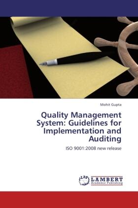 Gupta |  Quality Management System: Guidelines for Implementation and Auditing | Buch |  Sack Fachmedien