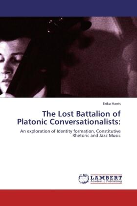 Harris |  The Lost Battalion of Platonic Conversationalists: | Buch |  Sack Fachmedien