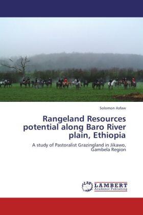 Asfaw | Rangeland Resources potential along Baro River plain, Ethiopia | Buch | 978-3-8473-0632-0 | www.sack.de