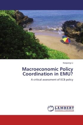 Li |  Macroeconomic Policy Coordination in EMU? | Buch |  Sack Fachmedien