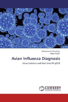 El Zowalaty / Goyal |  Avian Influenza Diagnosis | Buch |  Sack Fachmedien
