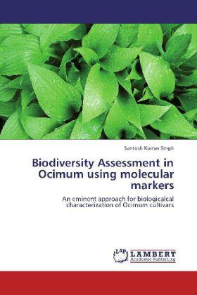 Singh |  Biodiversity Assessment in Ocimum using molecular markers | Buch |  Sack Fachmedien