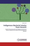 Jamil |  Indigenous Bacterial strains from Karachi | Buch |  Sack Fachmedien