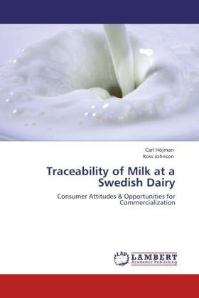 Höjman / Johnson |  Traceability of Milk at a Swedish Dairy | Buch |  Sack Fachmedien