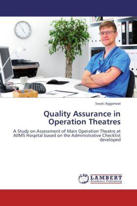 Aggarwal |  Quality Assurance in Operation Theatres | Buch |  Sack Fachmedien
