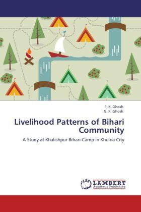 Ghosh |  Livelihood Patterns of Bihari Community | Buch |  Sack Fachmedien
