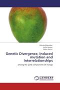 Majumder / Hassan / Rahim |  Genetic Divergence, Induced mutation and Interrelationships | Buch |  Sack Fachmedien