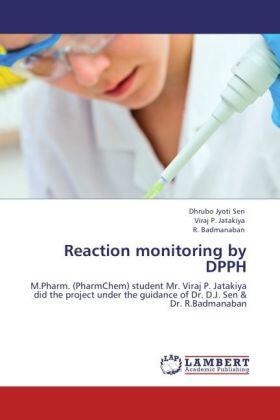 Sen / Jatakiya / Badmanaban | Reaction monitoring by DPPH | Buch | 978-3-8473-2541-3 | sack.de