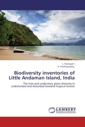 Rasingam / Parthasarathy |  Biodiversity inventories of Little Andaman Island, India | Buch |  Sack Fachmedien