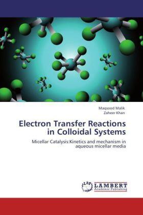Malik / Khan |  Electron Transfer Reactions in Colloidal Systems | Buch |  Sack Fachmedien