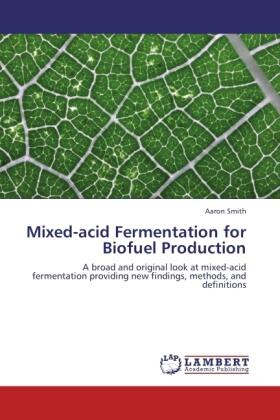 Smith | Mixed-acid Fermentation for Biofuel Production | Buch | 978-3-8473-4005-8 | sack.de