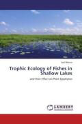 Blanco |  Trophic Ecology of Fishes in Shallow Lakes | Buch |  Sack Fachmedien