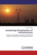 Pratap |  Sustaining Privatization of Infrastructure | Buch |  Sack Fachmedien