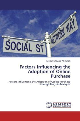 Abdullah | Factors Influencing the Adoption of Online Purchase | Buch | 978-3-8473-4303-5 | sack.de