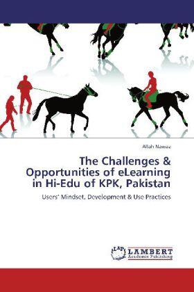 Nawaz |  The Challenges & Opportunities of eLearning in Hi-Edu of KPK, Pakistan | Buch |  Sack Fachmedien
