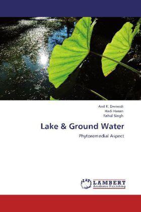 Dwivedi / Hasan / Singh |  Lake & Ground Water | Buch |  Sack Fachmedien