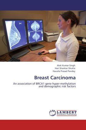 Singh / Shukla / Pandey |  Breast Carcinoma | Buch |  Sack Fachmedien