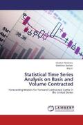 Abahana / Diersen / Li |  Statistical Time Series Analysis on Basis and Volume Contracted | Buch |  Sack Fachmedien