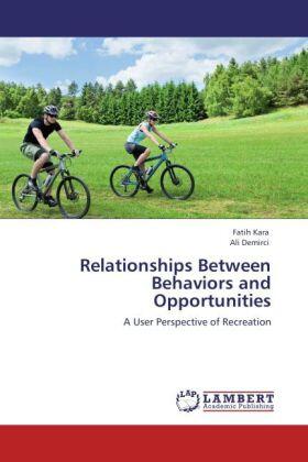 Kara / Demirci |  Relationships Between Behaviors and Opportunities | Buch |  Sack Fachmedien