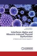 Nadeem / Aslam |  Interferon Alpha and Ribavirin Induced Thyroid Dysfunction | Buch |  Sack Fachmedien